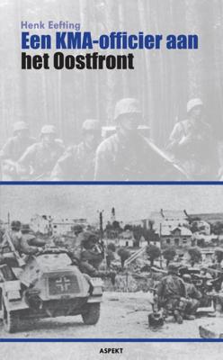 Een KMA-officier aan het Oostfront (Paperback)