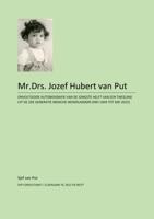 Mr.Drs. Jozef Hubert van Put - levensverhaal (Paperback)