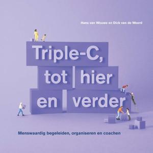 Triple-C, tot hier en verder (Hardback)