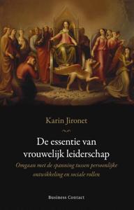 De essentie van vrouwelijk leiderschap (Paperback)