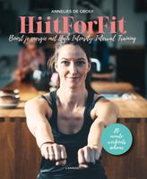 Hiit for fit - Annelies De Groef - ebook