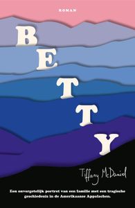 Betty - Tiffany McDaniel - ebook