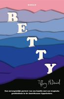Betty - Tiffany McDaniel - ebook