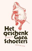 Het geschenk - Gaea Schoeters - ebook