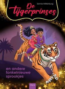 De tijgerprinses en andere fonkelnieuwe sprookjes (Hardback)