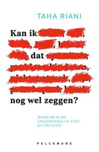 Kan ik dat nog wel zeggen? - Taha Riani - ebook