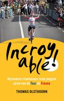 Incroyable! - Thomas Olsthoorn - ebook