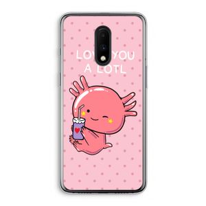 Love You A Lotl: OnePlus 7 Transparant Hoesje