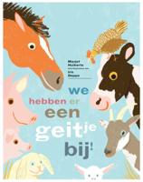 We hebben er een geitje bij! (Hardback)
