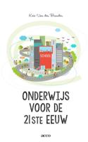 Onderwijs voor de 21ste eeuw (Paperback)