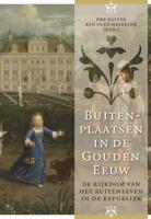 Buitenplaatsen in de Gouden Eeuw (Hardback)
