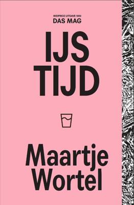 IJstijd (Paperback)