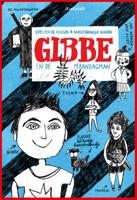Gibbe en de Maandagman (Hardback)