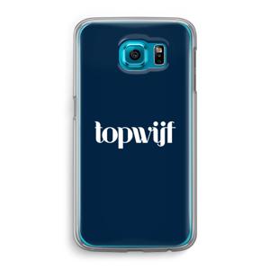 Topwijf Navy: Samsung Galaxy S6 Transparant Hoesje