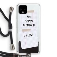 No Girls Allowed Unless: Pixel 4 Transparant Hoesje met koord