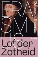 Lof der Zotheid (Paperback)