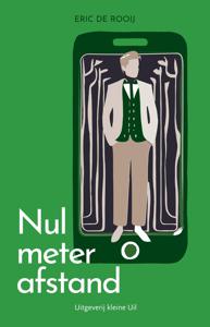 Nul meter afstand - Eric de Rooij - ebook