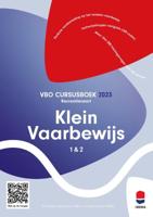Studiewijzer Klein Vaarbewijs 1 & 2 (Paperback)