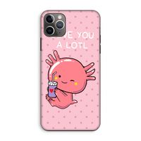Love You A Lotl: iPhone 11 Pro Max Tough Case