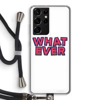 Whatever: Samsung Galaxy S21 Ultra Transparant Hoesje met koord