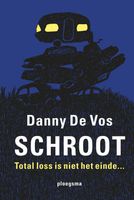 Schroot - Danny De Vos - ebook