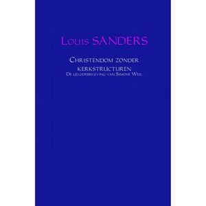 Christendom zonder kerkstructuren - (ISBN:9789402114492)