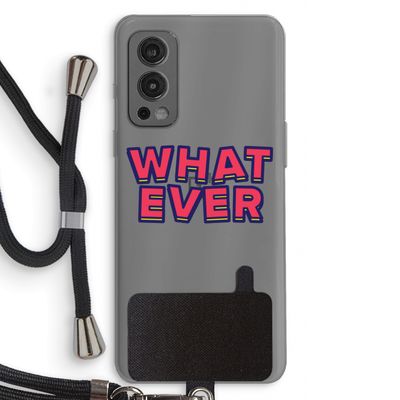 Whatever: OnePlus Nord 2 5G Transparant Hoesje met koord