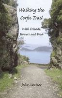 Wandelgids Walking the Corfu Trail - With Friends, Flowers and Food | Yannis