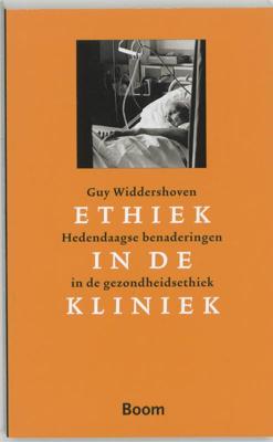 Ethiek in de kliniek (Paperback)
