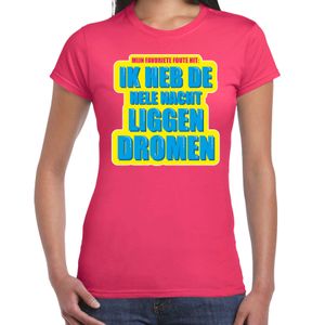 Foute party Hele nacht liggen dromen verkleed t-shirt roze dames - Foute party hits outfit/ kleding