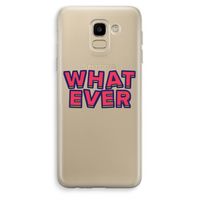 Whatever: Samsung Galaxy J6 (2018) Transparant Hoesje