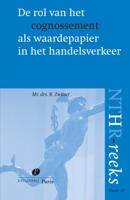 De rol van het cognossement als waardepapier in het handelsverkeer (Paperback) De rol van het cognossement als waardepapier in het handelsverkeer (Paperback)