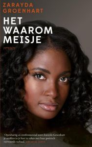 Het waarom-meisje - Zarayda Groenhart - ebook