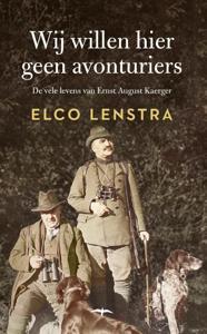Wij willen hier geen avonturiers (Hardback)