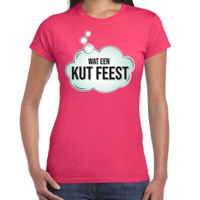 Foute party T-shirt voor dames - roze - wat een kut feest - verkleed / feest kleding