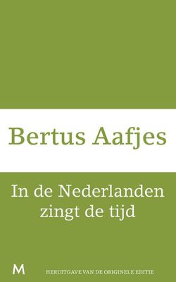 In de Nederlanden zingt de tijd - Bertus Aafjes - ebook