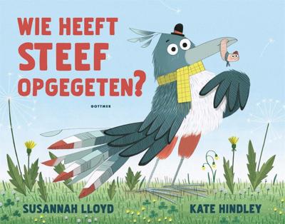 Wie heeft Steef opgegeten? (Hardback)