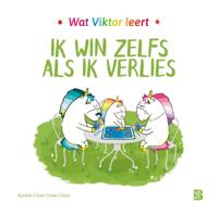 Ik win zelfs als ik verlies (Hardback)