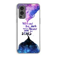 Stars quote: OnePlus Nord 2 5G Transparant Hoesje
