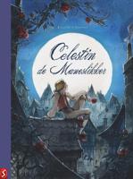 Celestin de maneslikker (Hardback)