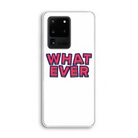 Whatever: Samsung Galaxy S20 Ultra Transparant Hoesje