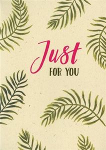 Valentijnskaart &apos;Just For You&apos;