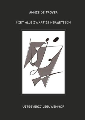 Niet alle zwart is hermetisch (Paperback)