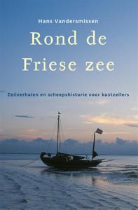 Rond de Friese Zee (Paperback)