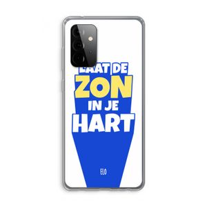 Laat de zon in je hart: Samsung Galaxy A72 Transparant Hoesje