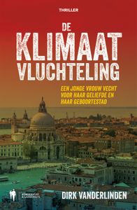 De klimaatvluchteling - Dirk Vanderlinden - ebook