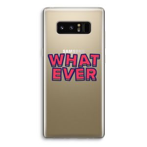 Whatever: Samsung Galaxy Note 8 Transparant Hoesje