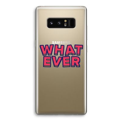 Whatever: Samsung Galaxy Note 8 Transparant Hoesje
