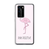 Pink positive: Huawei P40 Pro Transparant Hoesje