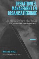 Operationeel management en organisatiekunde - Jens Devillé - ebook
